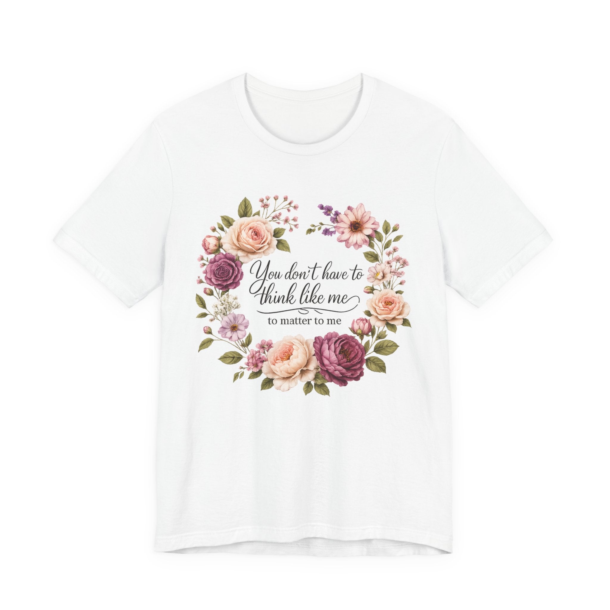 You Don't Have to Think Like Me   Short Sleeve Shirt
