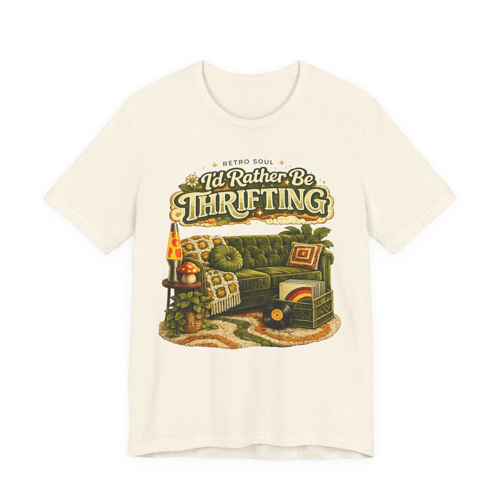 I'd Rather Be Thrifting T‑Shirt — Vintage Cozy Thrift Store Graphic Tee