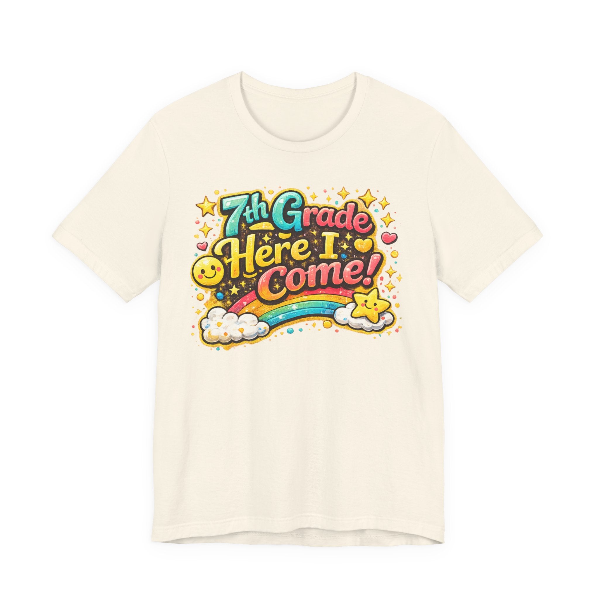 7th Grade Here I Come! T-Shirt — Back-to-School Rainbow Tee for Rising Students