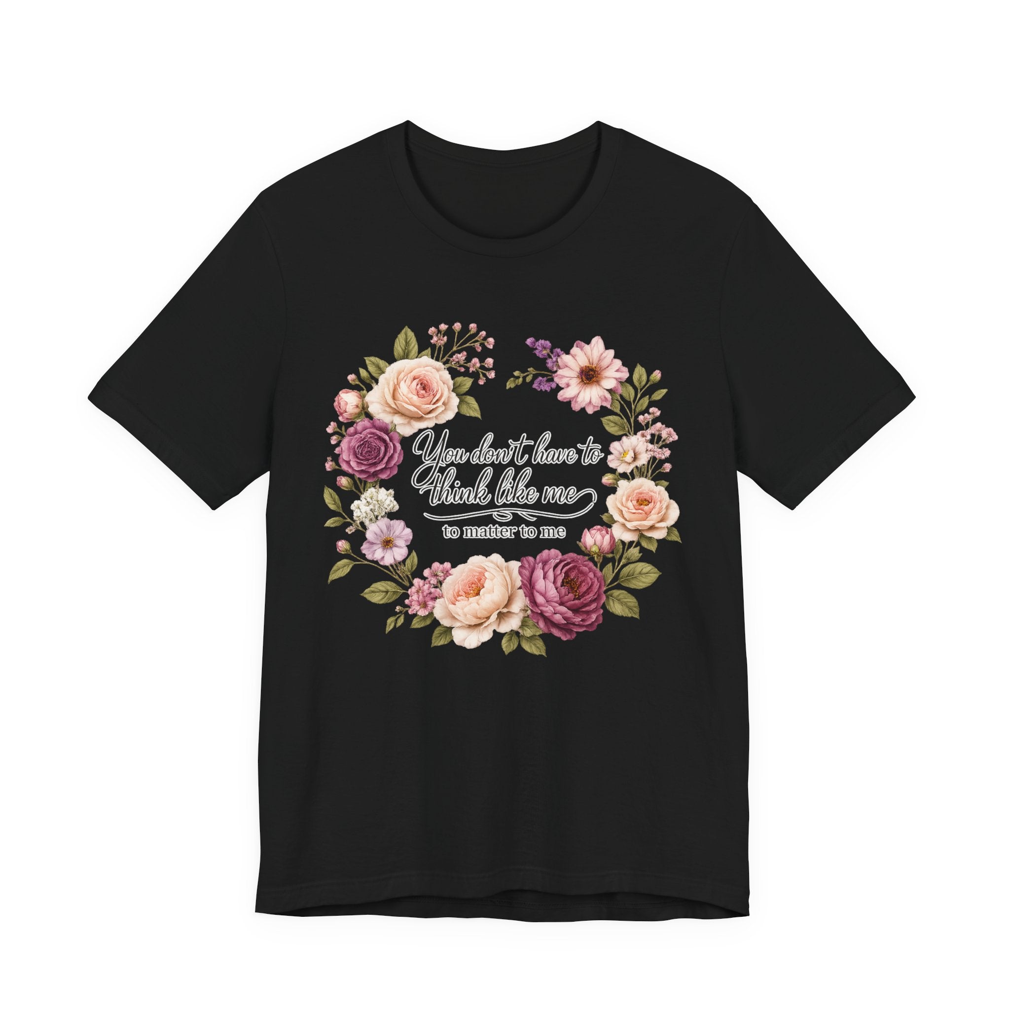 You Don't Have to Think Like Me   Short Sleeve Shirt