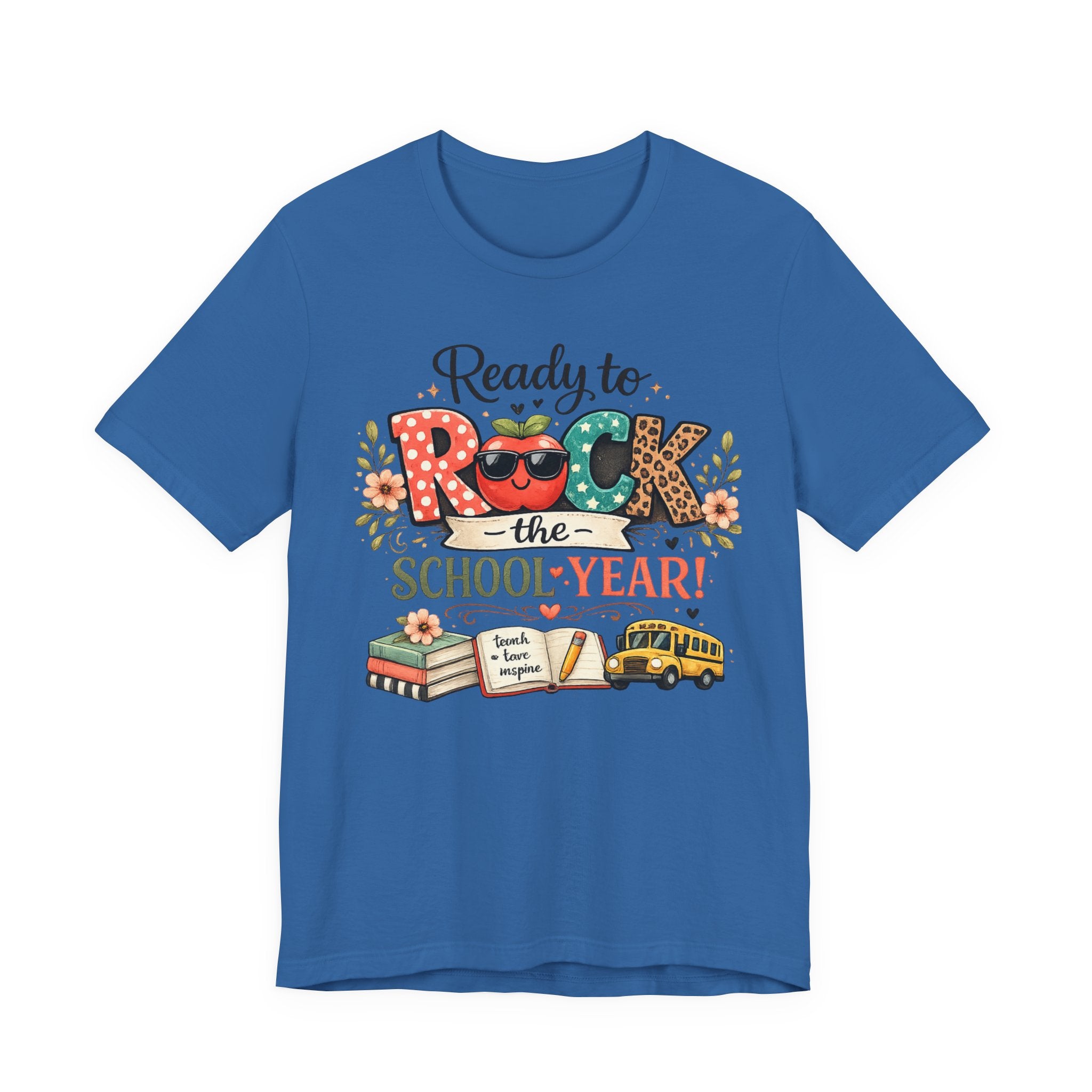 Rock the School Year T-Shirt — Back to School Teacher & Student Tee