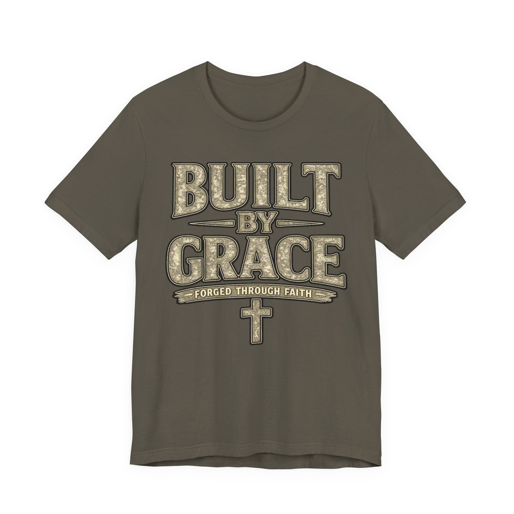 Built by Grace T-Shirt — Forged Through Faith Christian Tee