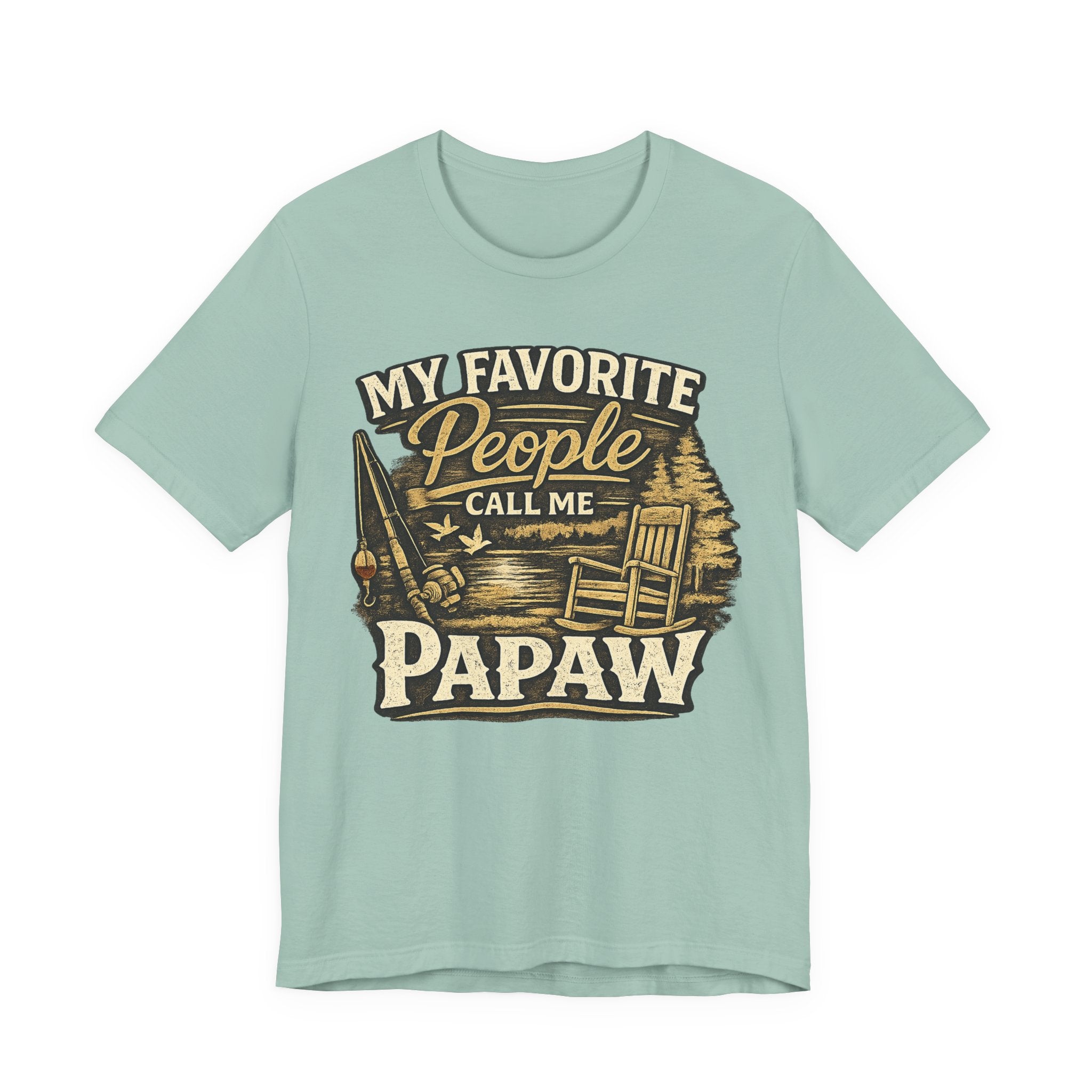 Papaw T-Shirt - "My Favorite People Call Me Papaw" Vintage Cabin Tee