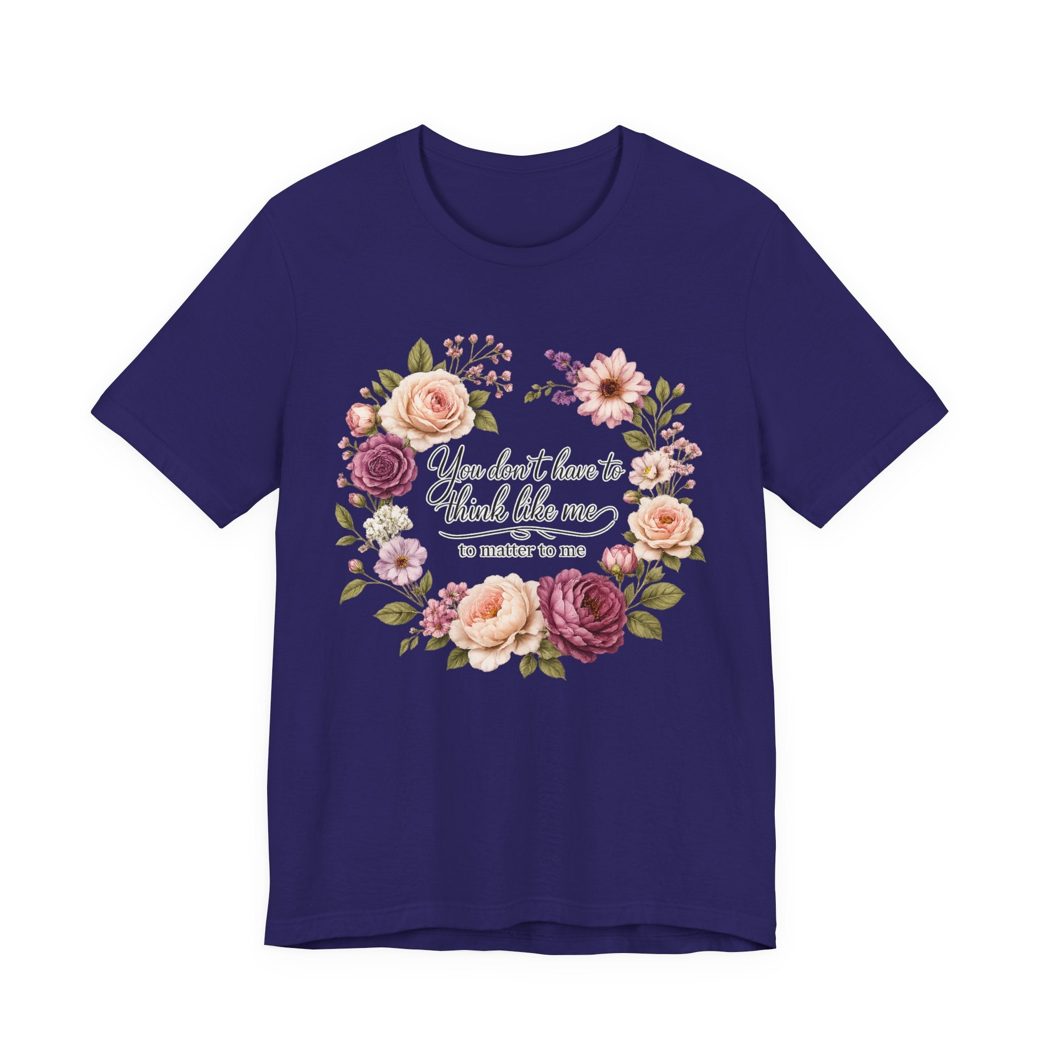 You Don't Have to Think Like Me   Short Sleeve Shirt
