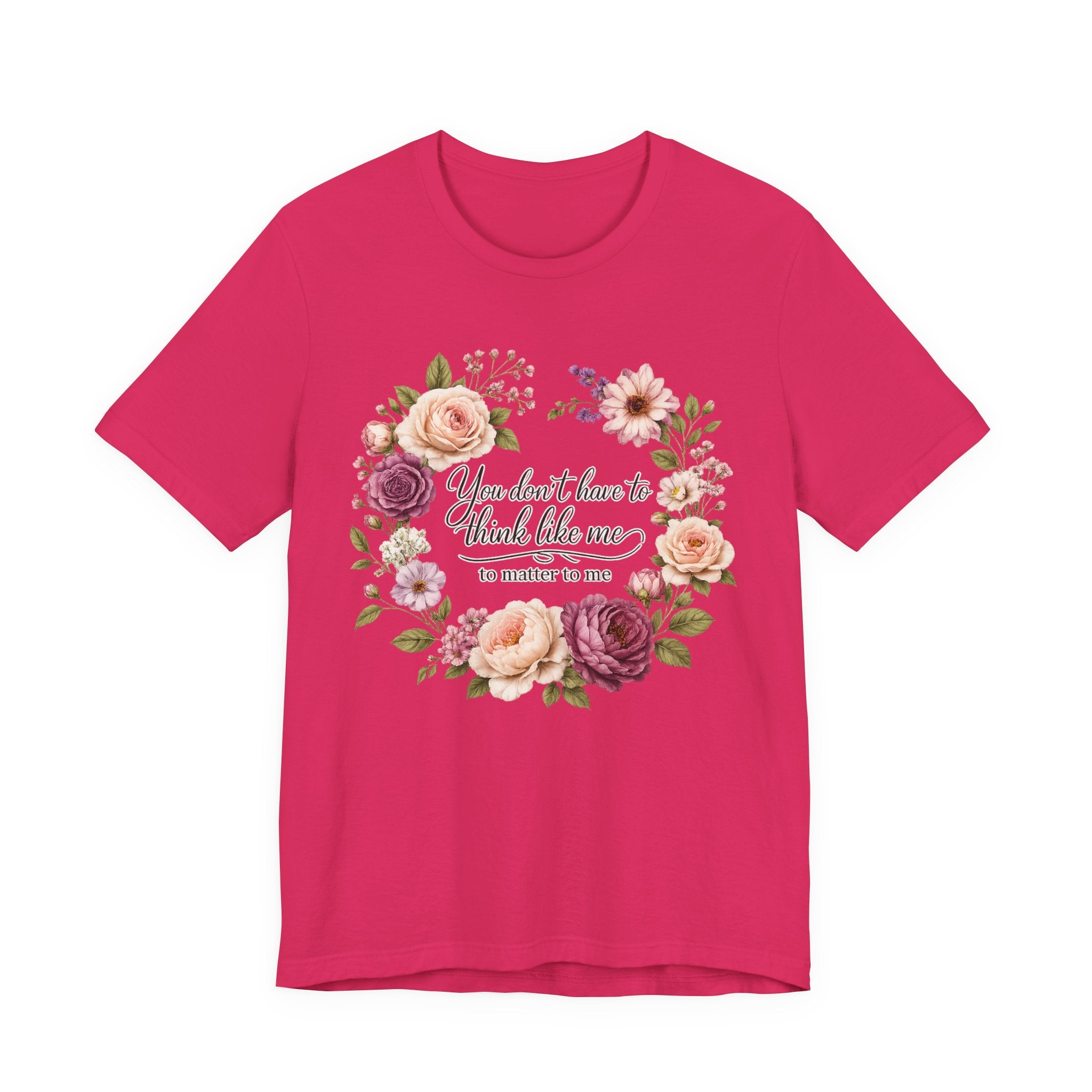 You Don't Have to Think Like Me   Short Sleeve Shirt