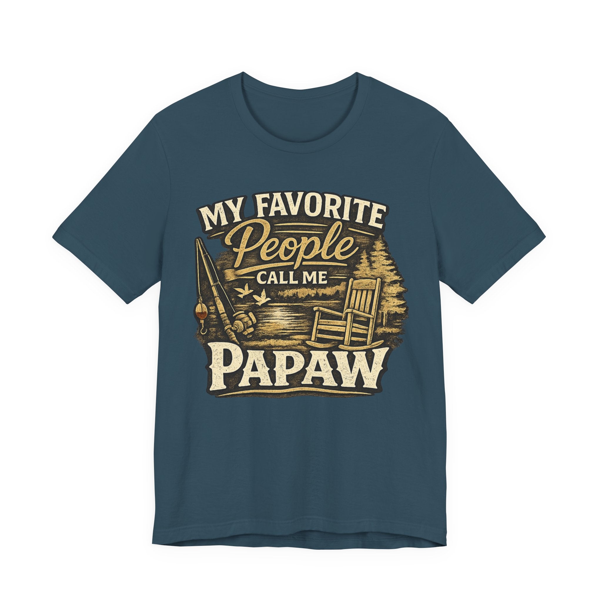 Papaw T-Shirt - "My Favorite People Call Me Papaw" Vintage Cabin Tee
