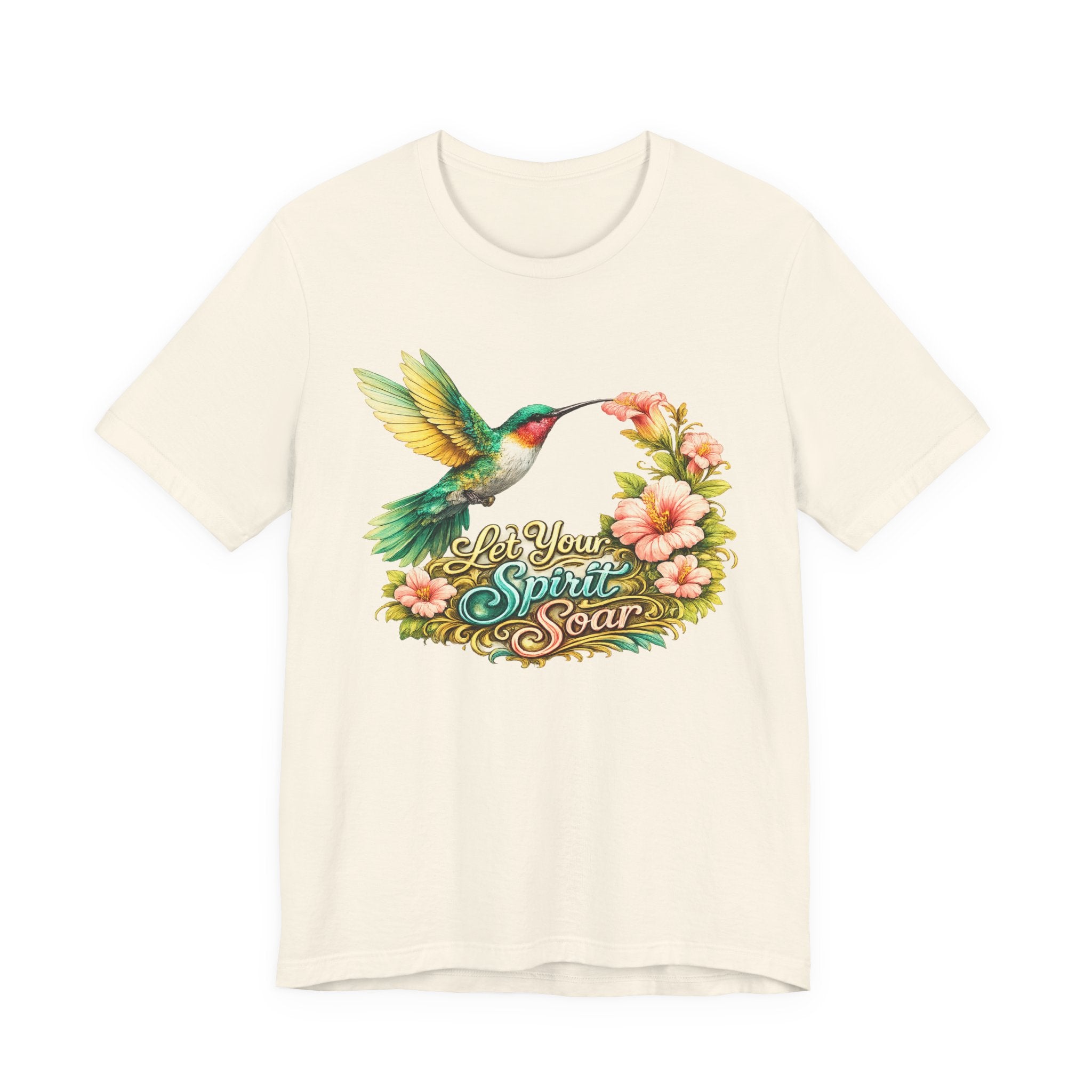 Hummingbird "Let Your Spirit Soar" Tee — Floral Inspirational Graphic T-Shirt