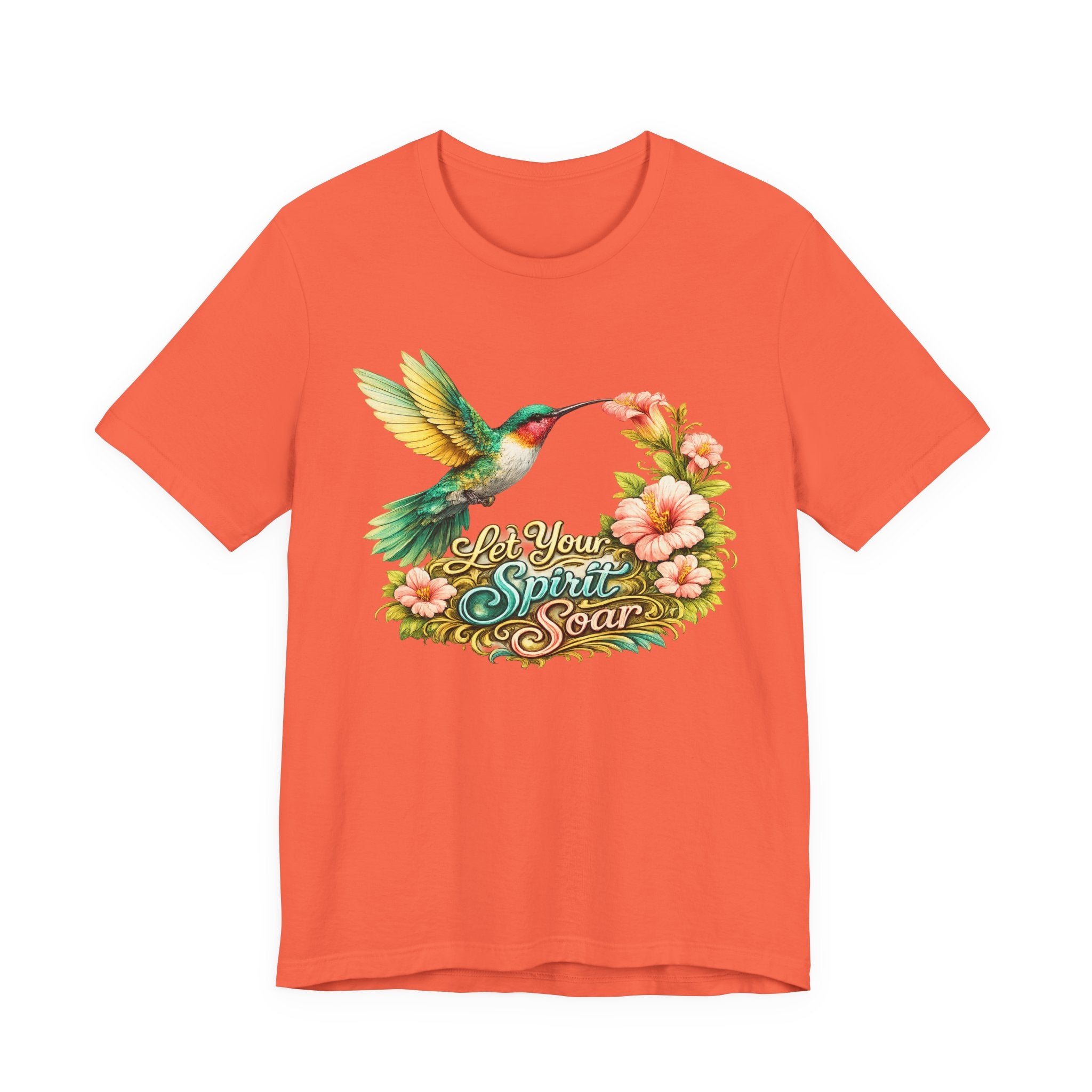 Hummingbird "Let Your Spirit Soar" Tee — Floral Inspirational Graphic T-Shirt