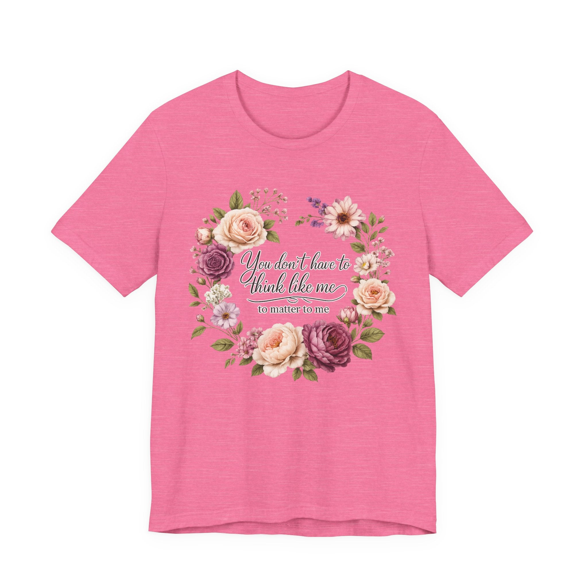 You Don't Have to Think Like Me   Short Sleeve Shirt