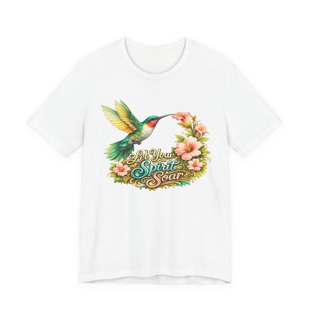 Hummingbird "Let Your Spirit Soar" Tee — Floral Inspirational Graphic T-Shirt