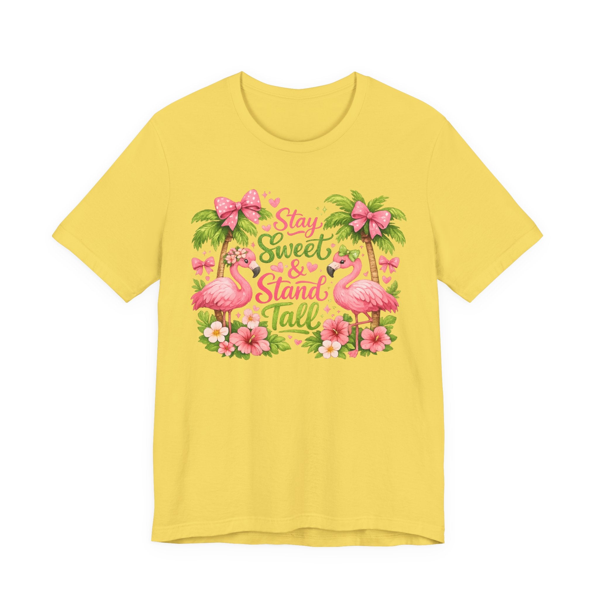 Stay Sweet & Stand Tall Flamingo Tee — Tropical Women’s Inspirational Shirt