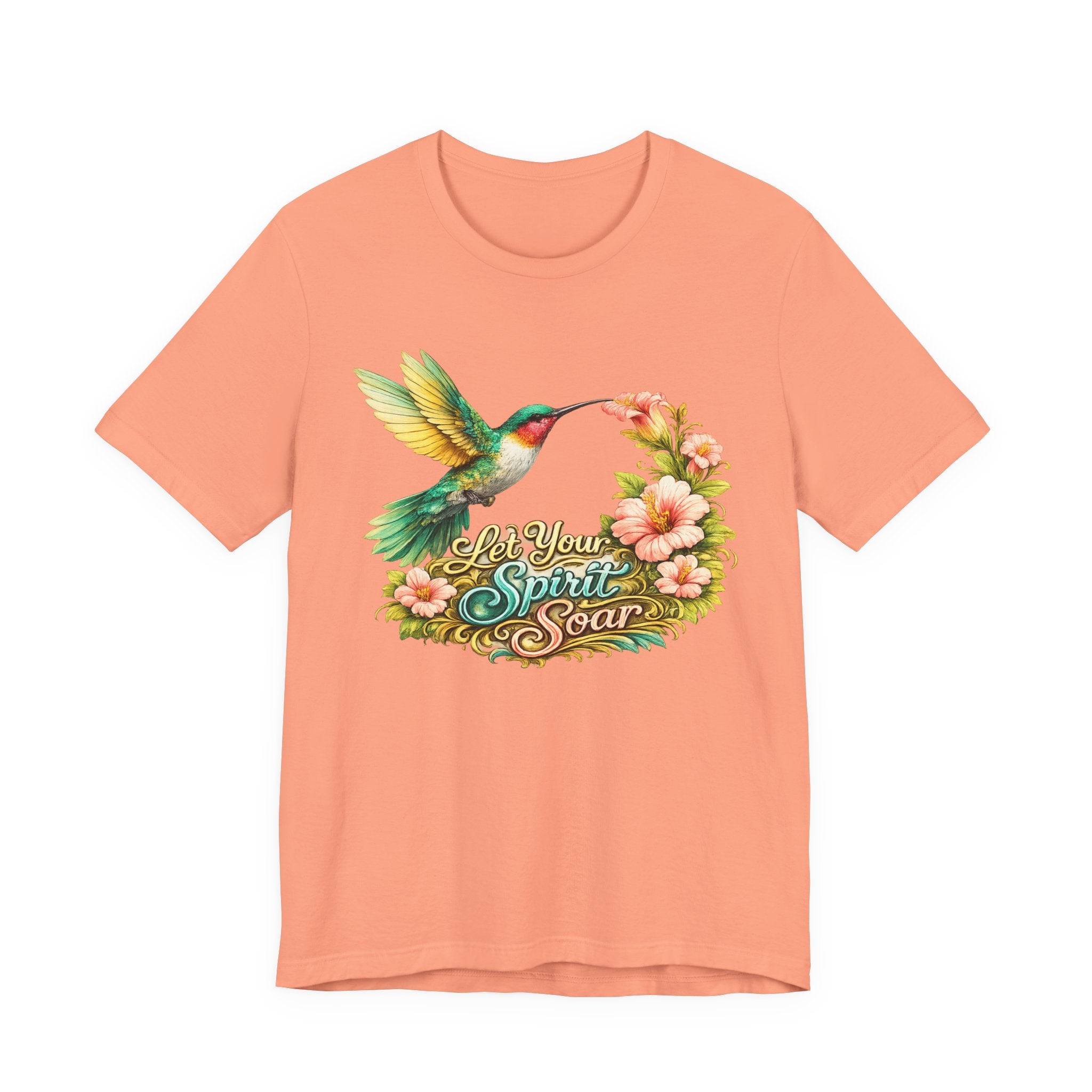 Hummingbird "Let Your Spirit Soar" Tee — Floral Inspirational Graphic T-Shirt